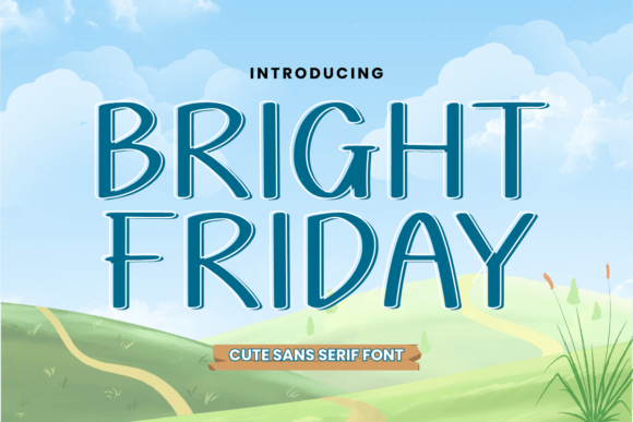Bright Friday Font: Modern Typography for Marketing