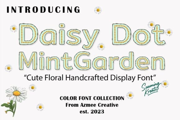 DaisyDotMintGarden Font