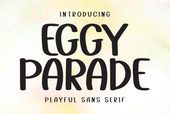 Eggy Parade Font Review