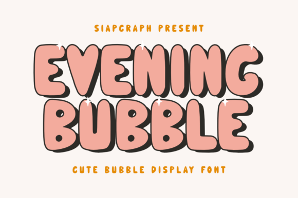 Evening Bubble Font for Creative Design