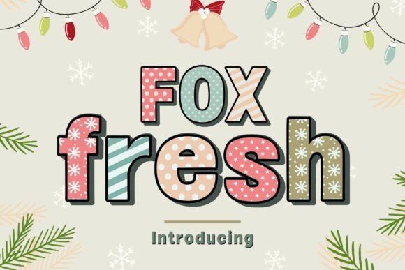 Fox Fresh: A Fun Font for Creative Campaigns