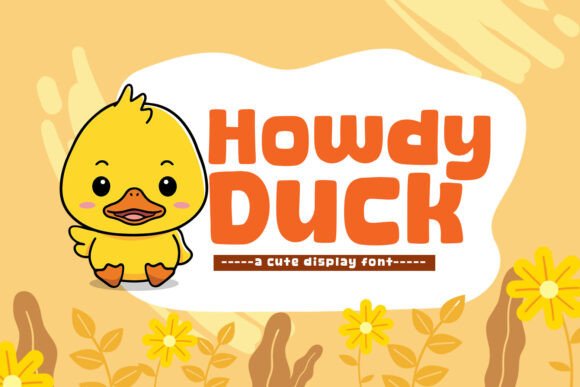 Howdy Duck: A Font That Makes Your Brand Shine
