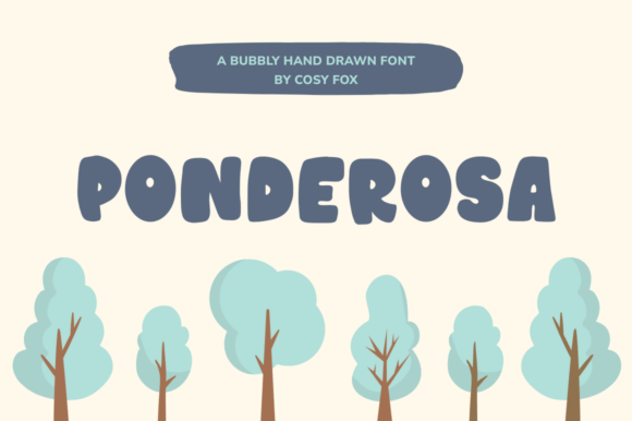 Ponderosa: A Cute Display Font